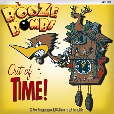 Afbeelding van Booze Bombs Out of Time (LP)