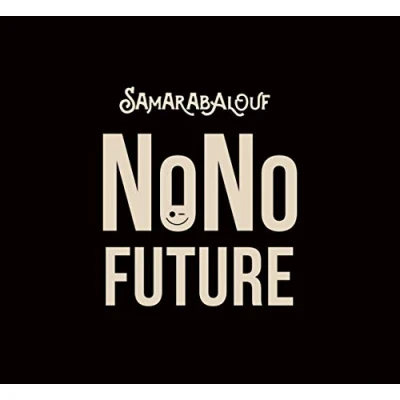 Afbeelding van Samarabalouf No Future (CD)