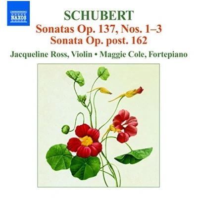 Afbeelding van Jacqueline Ross &amp; Maggie Cole Schubert: Sonatas Op.137 Nos. 1 3/Sonata Op.Post. 162 (CD)