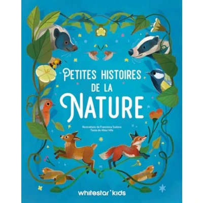 Afbeelding van PETITES HISTOIRES DE LA NATURE