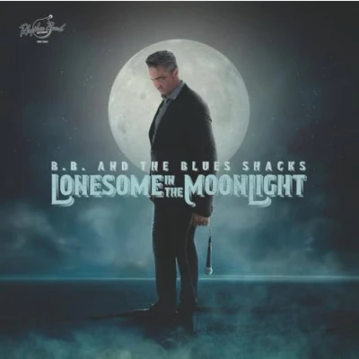 Afbeelding van B.B. &amp; the Blues Shacks Lonesome In Moonlight (LP)