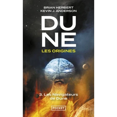 Image de Dune, Les origines tome 3 navigateurs de Dune