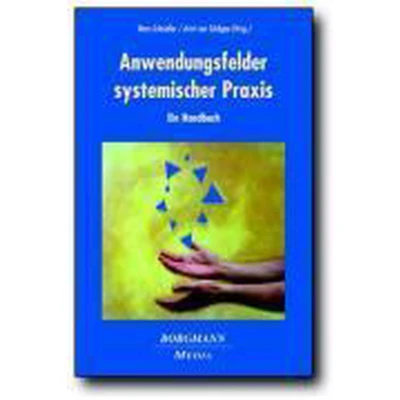 Afbeelding van Anwendungsfelder systemischer Praxis