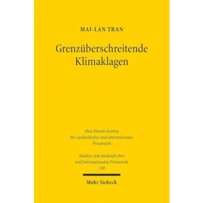 Afbeelding van Studien zum ausländischen und internationalen Privatrecht Grenzüberschreitende Klimaklagen