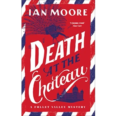 Afbeelding van A Follet Valley Mystery Death at the Chateau