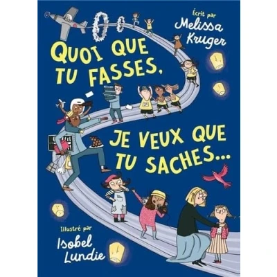 Afbeelding van Quoi que tu fasses, je veux saches