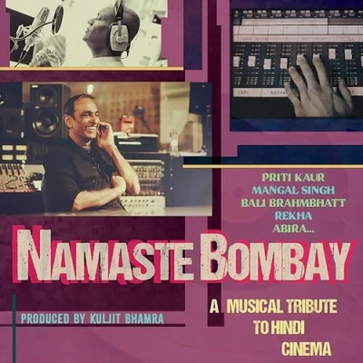 Afbeelding van Kuljit Bhamra Namaste Bombay (2 CD)