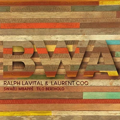 Afbeelding van Ralph Lavital &amp; Laurent Coq BWA (CD)