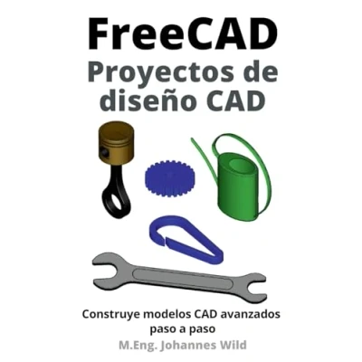 Afbeelding van FreeCAD Proyectos de diseño CAD