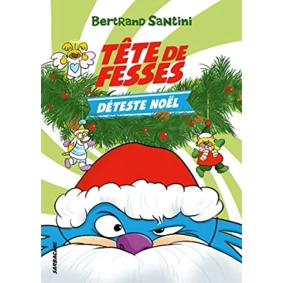 Afbeelding van LES AVENTURES DE TETE FESSES 3 DETESTE NOEL