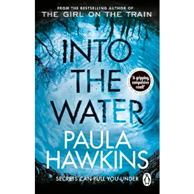Afbeelding van Into the Water: From bestselling author of Girl on Train Paula Hawk