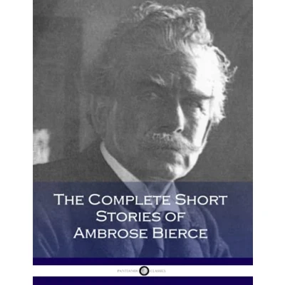 Afbeelding van The Complete Short Stories of Ambrose Bierce