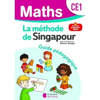 Afbeelding van METHODE DE SINGAPOUR MATHEMATIQUES CE1 GUIDE PEDAGOGIQUE