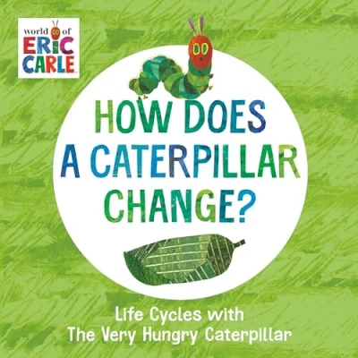 Afbeelding van The World of Eric Carle How Does a Caterpillar Change?
