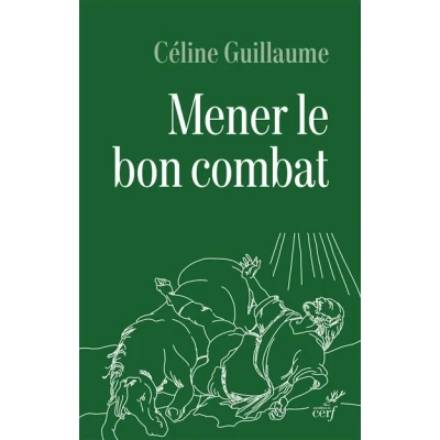 Image de Mener le bon combat
