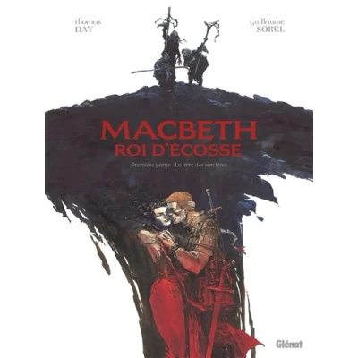 Image de Macbeth, roi d&#039;Écosse Tome 01
