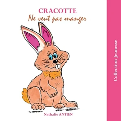 Afbeelding van Cracotte ne veut pas manger