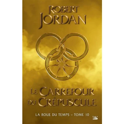Image de La Roue du Temps, T10 : Le Carrefour Crépuscule