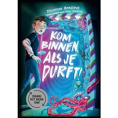 Afbeelding van Kom binnen, als je durft!