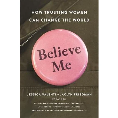 Afbeelding van Believe Me: How Trusting Women Can Change the World