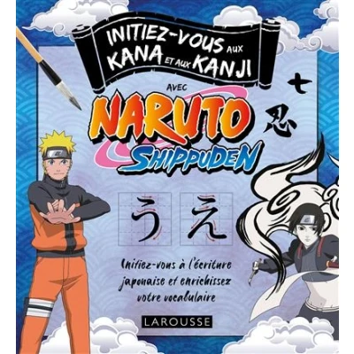 Image de Initiez vous aux Kanji et Kana avec Naruto