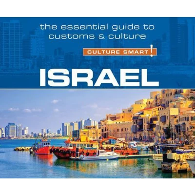 Afbeelding van Culture Smart! The Essential Guide to Customs &amp; Israel Smart!: