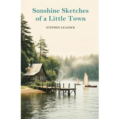 Afbeelding van Sunshine Sketches Of A Little Town