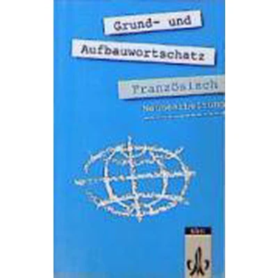 Afbeelding van Grund und Aufbauwortschatz Französisch