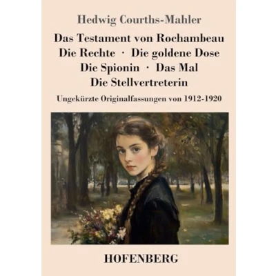 Afbeelding van Das Testament von Rochambeau / Die Rechte goldene Dose Spionin Mal Stellvertreterin