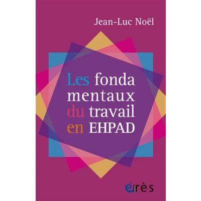 Image de Les fondamentaux du travail en EHPAD
