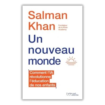 Afbeelding van UN NOUVEAU MONDE. COMMENT L&#039;IA REVOLUTIONNE