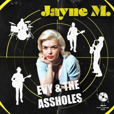 Afbeelding van Evy &amp; The Assholes Jayne M. (7&quot; Single)