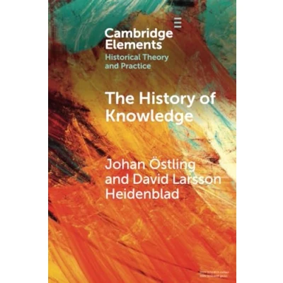 Afbeelding van Elements in Historical Theory and Practice The History of Knowledge
