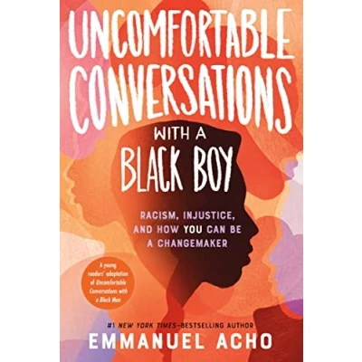 Afbeelding van Uncomfortable Conversations with a Black Boy