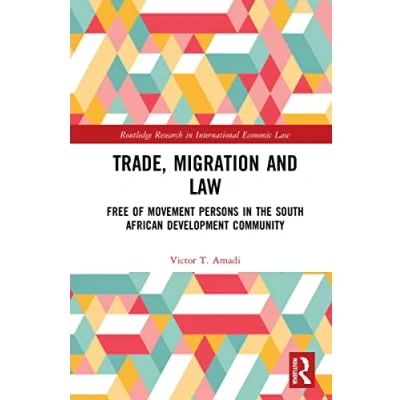 Afbeelding van Routledge Research in International Economic Law Trade, Migration and