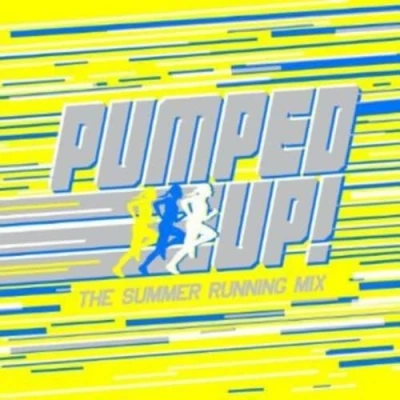 Afbeelding van Pumped Up Summer Running