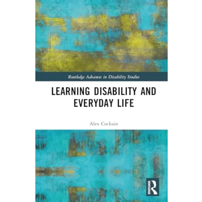 Afbeelding van Routledge Advances in Disability Studies Learning and Everyday Life