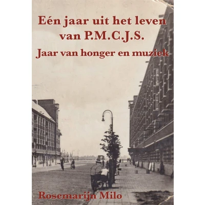 Afbeelding van Eén jaar uit het leven van P.M.C.J.S.