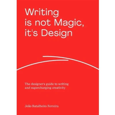 Image de Writing is not Magic, it&#039;s Design