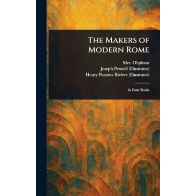 Afbeelding van The Makers of Modern Rome