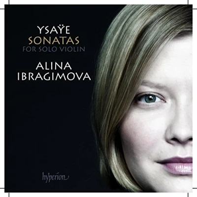 Afbeelding van Alina Ibragimova Ysaÿe: Sonatas For Solo Violin (CD)