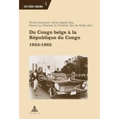 Afbeelding van Du Congo Belge A La Republique