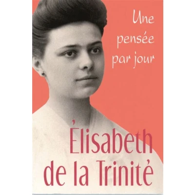 Image de Elisabeth de la trinite: une pensee par jour