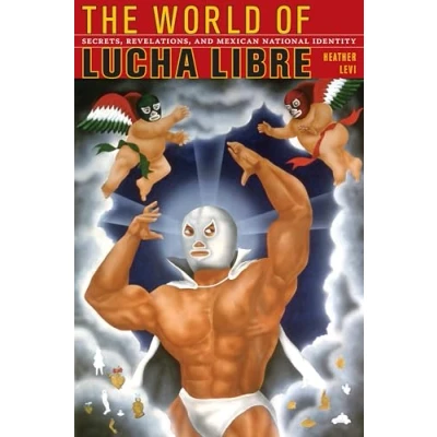 Afbeelding van The World of Lucha Libre