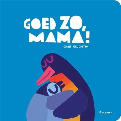 Image de Goed zo, mama!