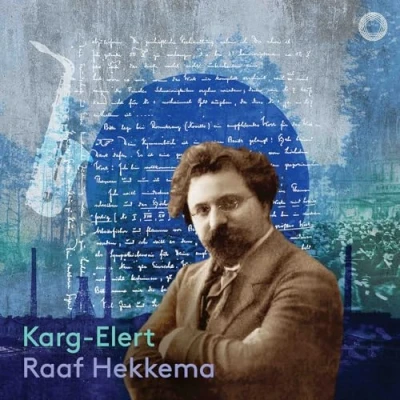Afbeelding van Raaf Hekkema: Karg Elert