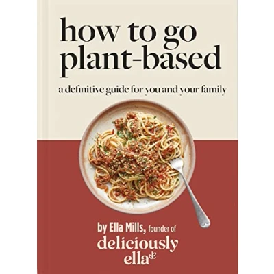 Afbeelding van Deliciously Ella How To Go Plant Based