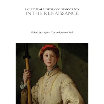 Afbeelding van the Cultural Histories Series A History of Democracy in Renaissance
