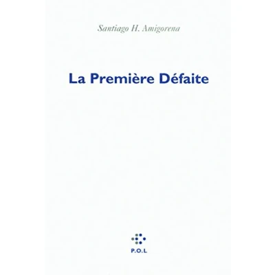 Afbeelding van ISBN La Premiere Defaite boek Romantiek Frans Paperback