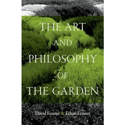Afbeelding van the Art and Philosophy of Garden
